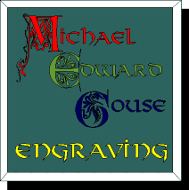 Click Here For Michael Gouse Engraving